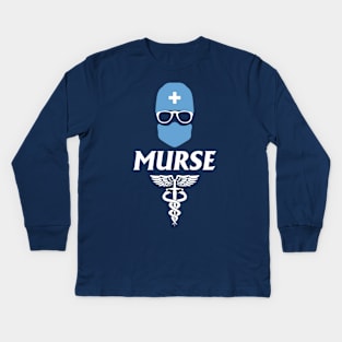 Murse - Male nurse - Heroes Kids Long Sleeve T-Shirt